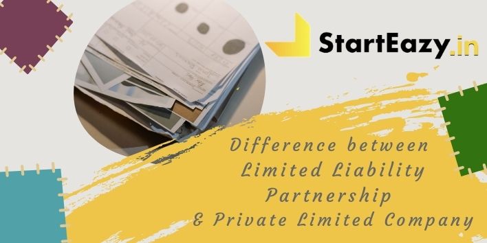 Difference between LLP and Pvt Ltd | Decision Guide